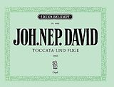 Johann Nepomuk David Notenblätter Toccata und Fuge