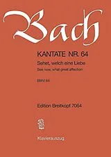 Johann Sebastian Bach Notenblätter Sehet welch eine Liebe