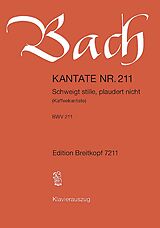 Johann Sebastian Bach Notenblätter Schweigt stille plaudert nicht