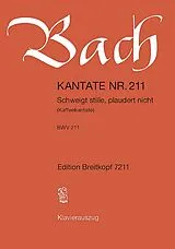 Johann Sebastian Bach Notenblätter Schweigt stille, plaudert nicht