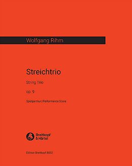 Wolfgang Rihm Notenblätter Streichtrio op.9