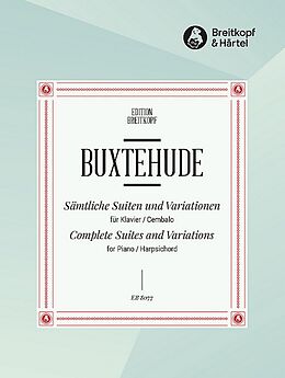 Dieterich Buxtehude Notenblätter Sämtliche Suiten und Variationen