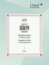 Georg Böhm Notenblätter Sämtliche Werke für Klavier