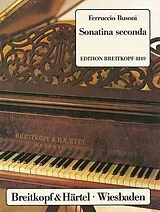 Ferruccio Busoni Notenblätter Sonatina seconda Busoni-Verz.259
