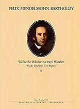 Felix Mendelssohn-Bartholdy Notenblätter Klavierwerke Band 4