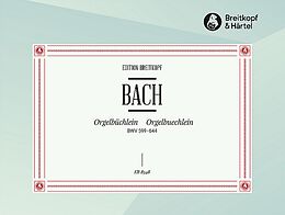 Johann Sebastian Bach Notenblätter Orgelbüchlein BWV599-644