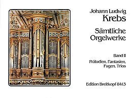 Johann Ludwig Krebs Notenblätter Sämtliche Orgelwerke Band 2