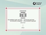 Johann Sebastian Bach Notenblätter Die geistlichen Lieder und Arien aus Schemellis Gesangbuch BWV439-507