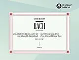 Johann Sebastian Bach Notenblätter Die geistlichen Lieder und Arien aus Schemellis Gesangbuch BWV439-507