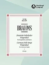 Johannes Brahms Notenblätter Deutsche Volkslieder aus WoO33 und Wiegenlied op.49,4