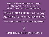  Notenblätter Choralbearbeitungen des Norddeutschen Barocks
