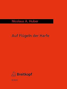 Nicolaus Anton Huber Notenblätter Auf Flügeln der Harfe