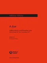 Adriana Hölszky Notenblätter A due Wellenstudie