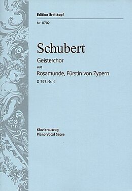 Franz Schubert Notenblätter Geisterchor aus Rosamunde, Fürstin von Zypern D797,4