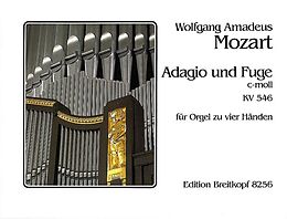 Wolfgang Amadeus Mozart Notenblätter Adagio und Fuge KV546