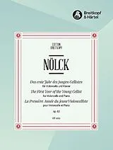 August Nölck Notenblätter Das erste Jahr des jungen Cellisten op.63