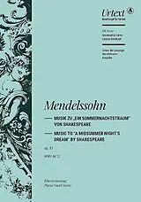 Felix Mendelssohn-Bartholdy Notenblätter Musik zu ein Sommernachtstraum op.61