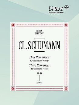 Clara Schumann Notenblätter 3 Romanzen op.22