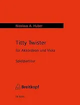 Nicolaus Anton Huber Notenblätter Titty Twister