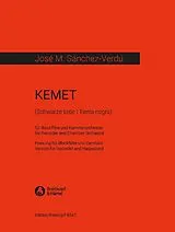 José María Sanchez-Verdú Notenblätter Kemet für Blockflöte und Kammerorchester
