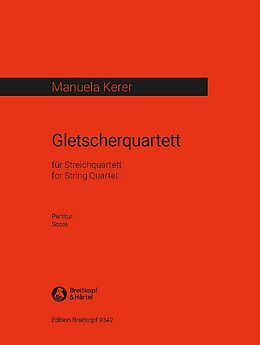 Manuela Kerer Notenblätter Gletscherquartett