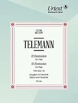 Georg Philipp Telemann Notenblätter 12 Fantasien mit Faksimile TWV40-2-13