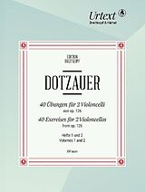Justus Johann Friedrich Dotzauer Notenblätter 40 Übungen aus op.126 Hefte 1 und 2
