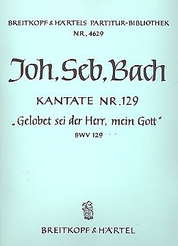 Johann Sebastian Bach Notenblätter Gelobet sei der Herr mein Gott