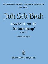 Johann Sebastian Bach Notenblätter Ich habe genug - Kantate Nr.82a BWV82a