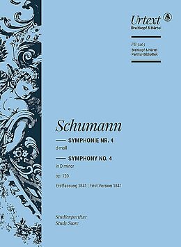 Robert Schumann Notenblätter Sinfonie d-Moll Nr.4 op.120 in der Fassung von 1841