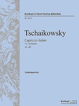 Peter Iljitsch Tschaikowsky Notenblätter Capriccio Italien op.45