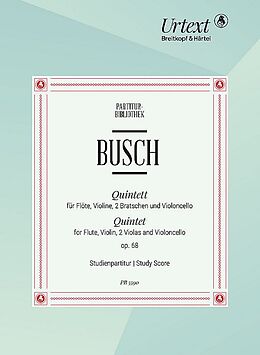 Adolf Busch Notenblätter Quintett C-Dur op.68