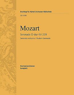 Wolfgang Amadeus Mozart Notenblätter Serenade D-Dur KV239