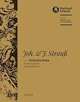 Johann (Sohn) Strauss Notenblätter Pizzicato-Polka