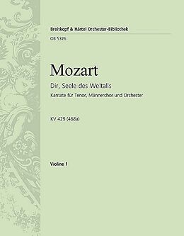 Wolfgang Amadeus Mozart Notenblätter Dir, Seele des Weltalls KV429 (KV468a)