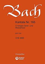 Johann Sebastian Bach Notenblätter O heilges Geist- und Wasserbad - Kantate Nr.165 BWV165