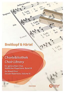  Notenblätter Breitkopf und Härtel Chorbibliothek - Weltliches Repertoire Band 3