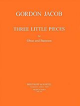 Gordon Percival Septimus Jacob Notenblätter 3 small Pieces