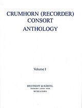  Notenblätter Crumhorn Consort Anthology vol.1