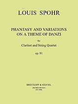 Ludwig (Louis) Spohr Notenblätter Fantasie und Variationen über ein Thema von Franz Danzi op.81