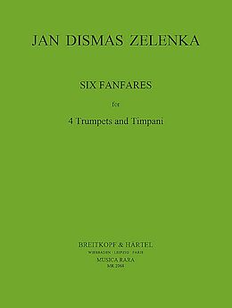 Jan Dismas Zelenka Notenblätter 6 Fanfaren