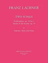 Franz Paul Lachner Notenblätter 2 Songs