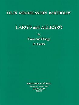 Felix Mendelssohn-Bartholdy Notenblätter Largo und Allegro d-Moll