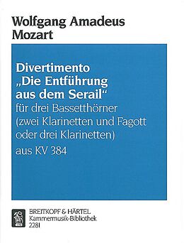 Wolfgang Amadeus Mozart Notenblätter Divertimento Die Entführung aus dem Serail KV384