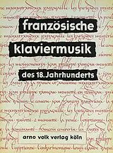 Karl Friedrich Abel Notenblätter Französische Klaviermusik des 18. Jahrhunderts