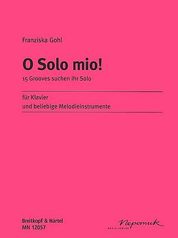 Franziska Gohl Notenblätter O solo mio