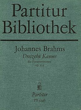 Johannes Brahms Notenblätter 13 Kanons op.113