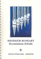 Heinrich Bungart Notenblätter Harmonium-Schule