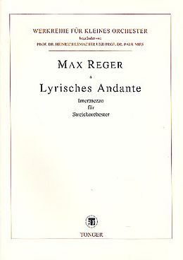 Max Reger Notenblätter Lyrisches Andante für Streichorchester