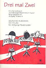 Wolfgang Hildemann Notenblätter 4 Stücke für 3 junge Klavierspieler